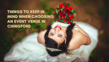 Things To Keep In Mind When Choosing An Event Venue In Chingford